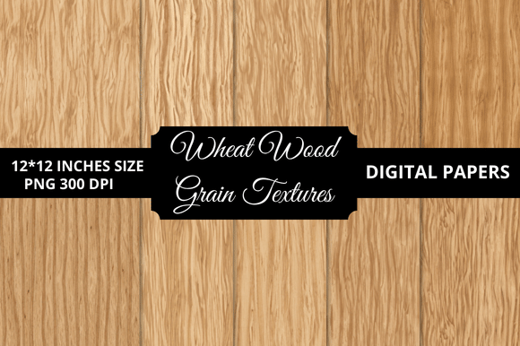 Download Wheat Wood Grain Textures Digital Papers - Digital paper Collection